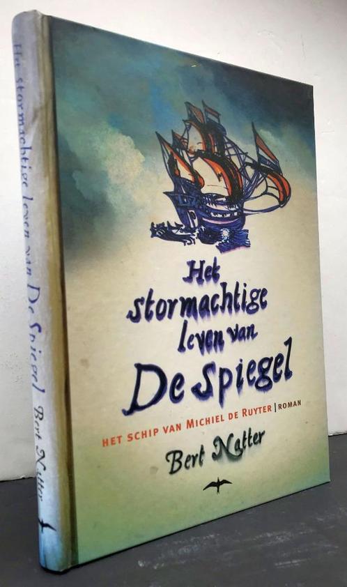 Natter, Bert - Het stormachtige leven van De Spiegel (2006), Boeken, Historische romans, Nieuw, Ophalen of Verzenden