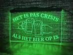 'Het is pas crisis als het bier op is' 3D verlichting, Ophalen of Verzenden, Nieuw, Reclamebord, Plaat of Schild, Overige merken