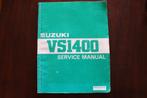 SUZUKI VS1400 INTRUDER 1987 - 1993 service manual, Motoren, Handleidingen en Instructieboekjes, Suzuki