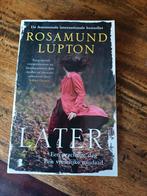 Rosamund Lupton - Later, Ophalen of Verzenden, Zo goed als nieuw, Rosamund Lupton