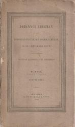 Moll, W. - Johannes Brugman en het godsdienstig leven onzer, Ophalen of Verzenden