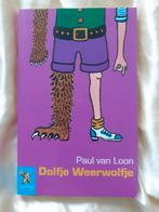 Dolfje Weerwolfje - Paul Van Loon, Ophalen of Verzenden, Fictie algemeen, Zo goed als nieuw