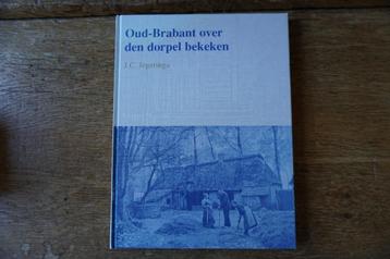 OUD-BRABANT OVER DEN DORPEL BEKEKEN J. Jegerings, nieuwstaat beschikbaar voor biedingen