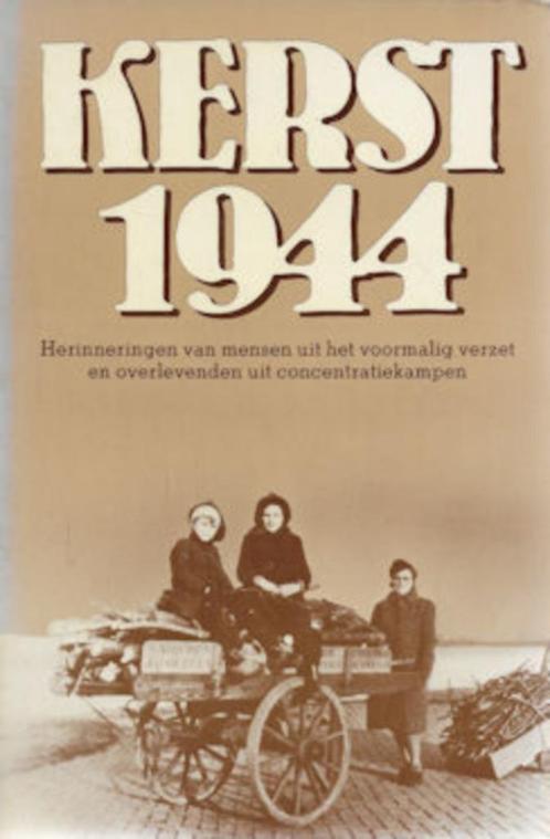 KERST 1944 - herinneringen aan de tijd rond de kerstdagen, Boeken, Oorlog en Militair, Gelezen, Ophalen of Verzenden