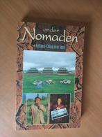 Onder nomaden. Holland - China over land. Zevenberg, Boeken, Ophalen of Verzenden, Gelezen, Azië