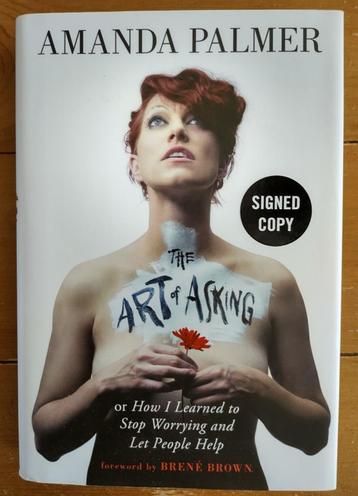 AMANDA PALMER; The Art Of Asking; Signed Copy beschikbaar voor biedingen
