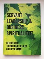 Servant leadership en business spiritualiteit - P. de Blot, Verzenden, Zo goed als nieuw, Management