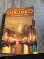 R. Goddard - Bij nacht en ontij, Zo goed als nieuw, Nederland, R. Goddard, Ophalen of Verzenden