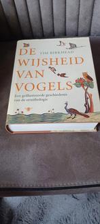 De wijsheid van vogels Tim Birkhead, Ophalen of Verzenden, Zo goed als nieuw, Vogels