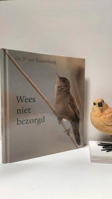 Ruitenburg, Ds. P. van ; Wees niet bezorgd beschikbaar voor biedingen