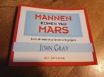 JOHN GRAY - Mannen komen van Mars, Boeken, Ophalen of Verzenden, Gelezen