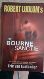 De Bourne Sanctie - Robert Ludlum's, Ophalen of Verzenden, Gelezen, Eric van Lustbader