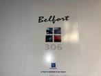 Folder Peugeot 306 Belfort, Ophalen of Verzenden, Zo goed als nieuw, Peugeot