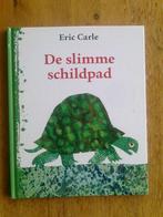 De slimme schildpad, en andere van Eric Carle, Ophalen of Verzenden, Sprookjes, Zo goed als nieuw