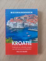 Reishandboek Kroatië - Paul de Waard, Boeken, Overige merken, Ophalen of Verzenden, Zo goed als nieuw, Europa