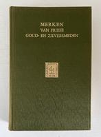 Merken van Friese goud- en zilversmeden, Antiek en Kunst, Ophalen of Verzenden