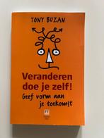 Veranderen doe je zelf! - Tony Buzan, Boeken, Ophalen of Verzenden, Zo goed als nieuw