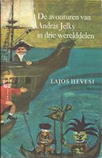 De avonturen van András Jelky in drie werelddelen	L Hevesi, Ophalen of Verzenden, Lajos Hevesi