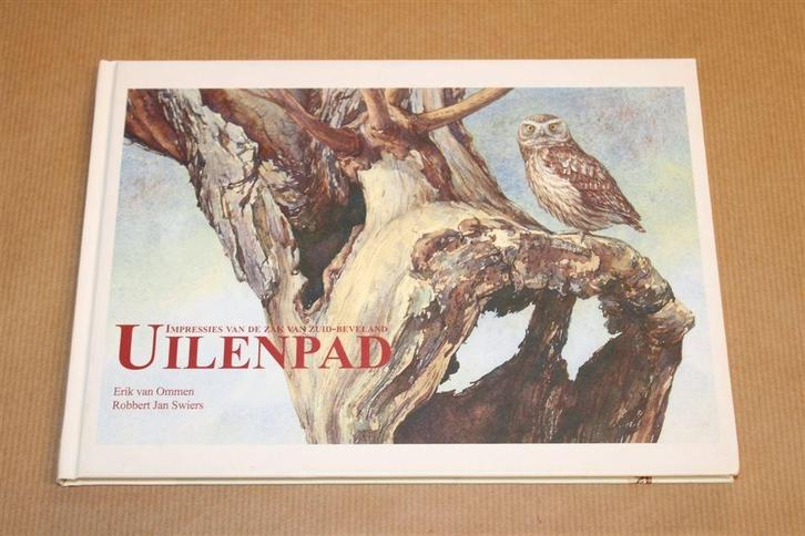 Uilenpad — Impressies Zuid-Beveland — Erik van Ommen, Boeken, Geschiedenis | Stad en Regio, Zo goed als nieuw, 20e eeuw of later