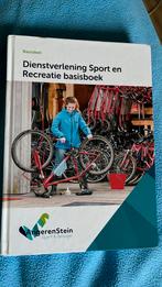 Dienstverlening sport en recreatie basisboek, Kristel Gubbels, Ophalen of Verzenden, Zo goed als nieuw, Overige vakken