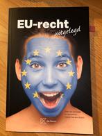 EU-recht uitgelegd - Studieboek, Ophalen of Verzenden, Gamma, Zo goed als nieuw, HBO