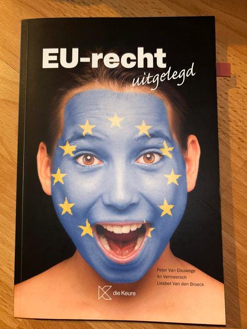 EU-recht uitgelegd - Studieboek, Boeken, Studieboeken en Cursussen, Zo goed als nieuw, HBO, Gamma, Ophalen of Verzenden