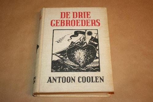 De drie gebroeders. Anton Coolen. 1e druk 1936., Boeken, Literatuur, Gelezen, Nederland, Ophalen of Verzenden