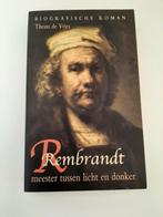 Rembrandt, meester tussen licht en donker. Z.G.A.N, Ophalen of Verzenden, Zo goed als nieuw, Theun de Vries., Schilder- en Tekenkunst