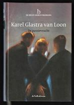 DE PASSIEVRUCHT - Karel Glastra van Loon, en meer ...., Ophalen of Verzenden, Nieuw