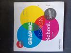Graphic Design School, Thames & Hudson, 9780500292853, Boeken, Ophalen of Verzenden, Zo goed als nieuw, HBO, Sandra Stewart