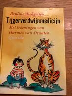 Tijgerverdwijnmedicijn - Pauline Michgelsen, Ophalen of Verzenden, Zo goed als nieuw, Sprookjes