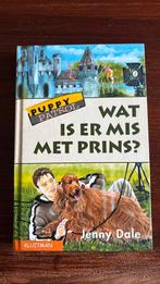 J. Dale - Wat is er mis met Prins? Puppy Patrol hardcover, J. Dale, Fictie algemeen, Ophalen of Verzenden, Zo goed als nieuw