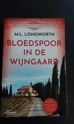 Mary Lou Longworth Bloedspoor in de wijngaard, Boeken, Ophalen of Verzenden, Zo goed als nieuw, Mary Lou Longworth