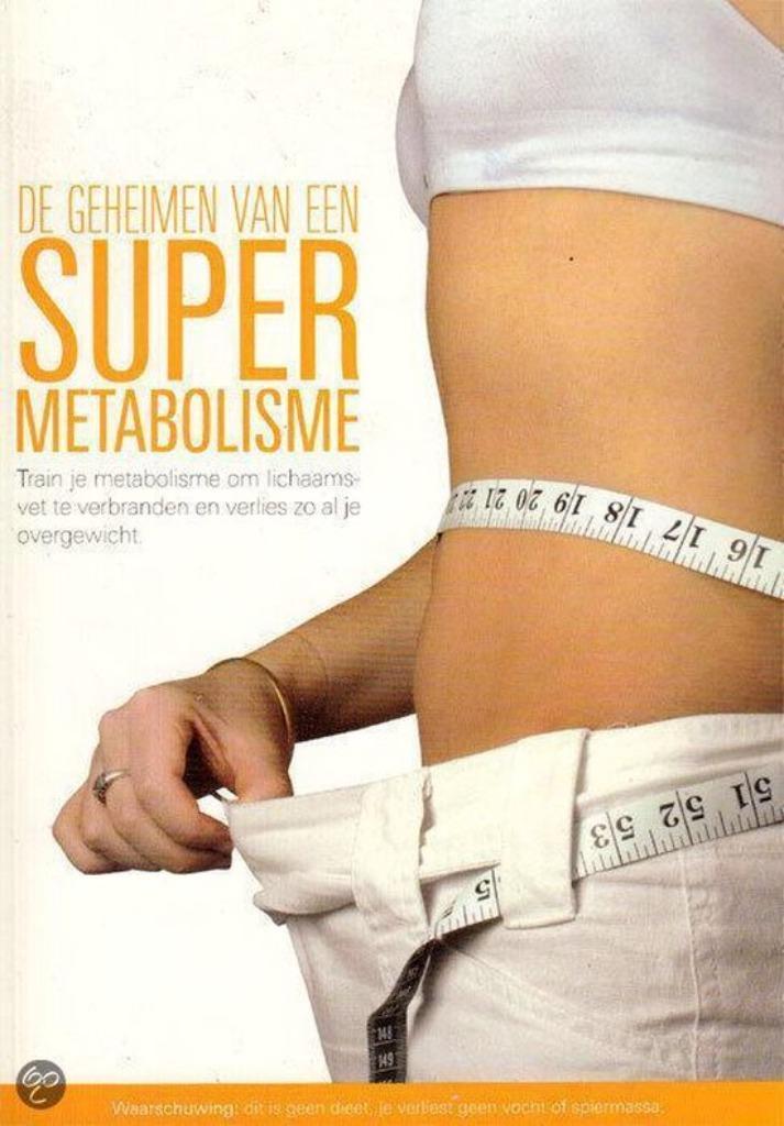 De geheimen van een Super Metabolisme, Boeken, Gezondheid, Dieet en Voeding, Nieuw, Ophalen of Verzenden