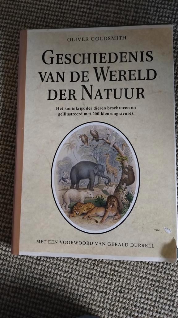 Geschiedenis van de wereld der natuur . Oliver Goldsmith, Boeken, Natuur, Zo goed als nieuw, Natuur algemeen, Ophalen of Verzenden