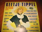 LP, Keetje Tippel en andere hollandse Hits, Ophalen of Verzenden, 1960 tot 1980, Zo goed als nieuw, 12 inch