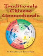 traditionele Chinese geneeskunde -Dr. Michael Grandjean, Boeken, Studieboeken en Cursussen, Ophalen of Verzenden, Zo goed als nieuw