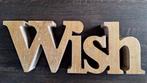 Riverdale houten tekst woord Wish 45 cm naturel groot, Huis en Inrichting, Ophalen of Verzenden, Nieuw