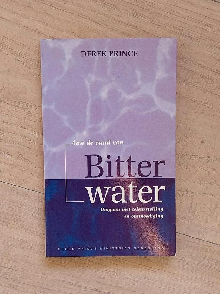 Bitter Water - Derek Prince, Boeken, Godsdienst en Theologie, Gelezen, Christendom | Katholiek, Christendom | Protestants, Ophalen of Verzenden