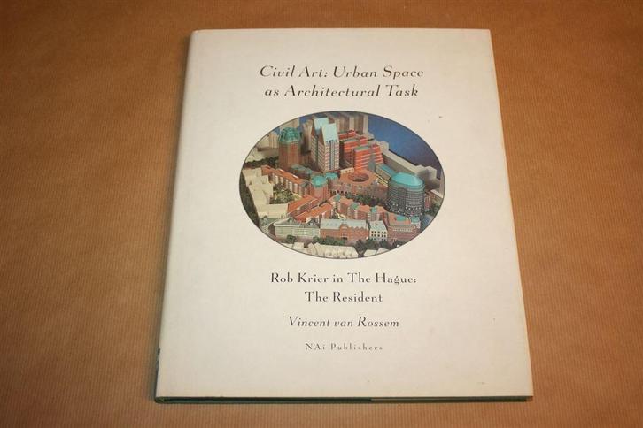 Civil Art. Urban Space as Architectural Task. Rob Krier.., Boeken, Kunst en Cultuur | Architectuur, Gelezen, Architecten, Ophalen of Verzenden