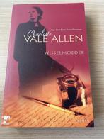 Wisselmoeder - Charlotte Vale Allen (NY Times Bestseller), Ophalen of Verzenden, Zo goed als nieuw, Nederland