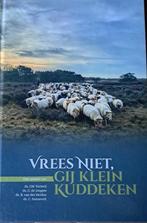 Sonnevelt ds. C. e.a. Vrees niet gij klein kuddeken, C. Sonnevelt, Verzenden, Christendom | Protestants, Zo goed als nieuw