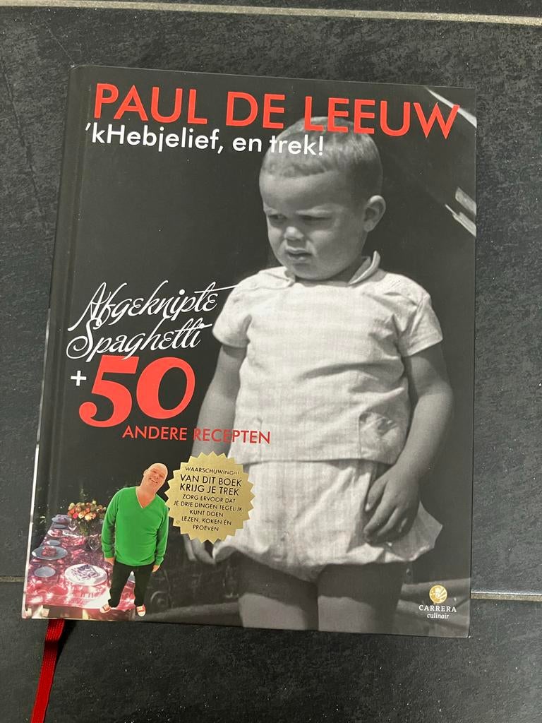 Paul de Leeuw - 'kHebjelief, en trek! (Nieuw), Boeken, Kookboeken, Ophalen of Verzenden, Nieuw, Overige gebieden