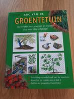 ABC van de Groentetuin - Mooie Staat, Ophalen of Verzenden, Zo goed als nieuw, Onbekend, Moestuin