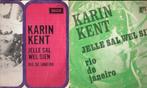 Karin Kent -Jelle Sal Wel Sien -Keuze-hoes -Pirate beatgirl, Cd's en Dvd's, Vinyl Singles, Ophalen, Gebruikt, Nederlandstalig