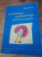 Ontwikkelingspsychopathologie - Rigter, Ophalen of Verzenden, Gelezen, Ontwikkelingspsychologie, Jakop Rigter