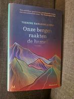 Onze bergen raakten de hemel - Tsering Lama, Tsering Lama, Ophalen of Verzenden, Zo goed als nieuw, Nederland