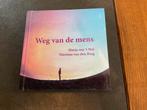 Weg van de mens - Marja van 't Wel, Marinus van den Berg, Ophalen of Verzenden, Zo goed als nieuw, Spiritualiteit algemeen, Overige typen