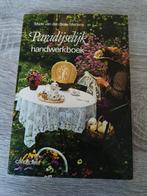 Paradijselijk handwerkboek, Ophalen of Verzenden, Zo goed als nieuw