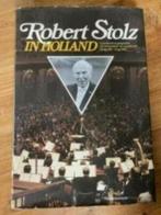 Robert Stolz in Holland.Fred Bredschneyder, Ophalen of Verzenden, Gelezen, Artiest